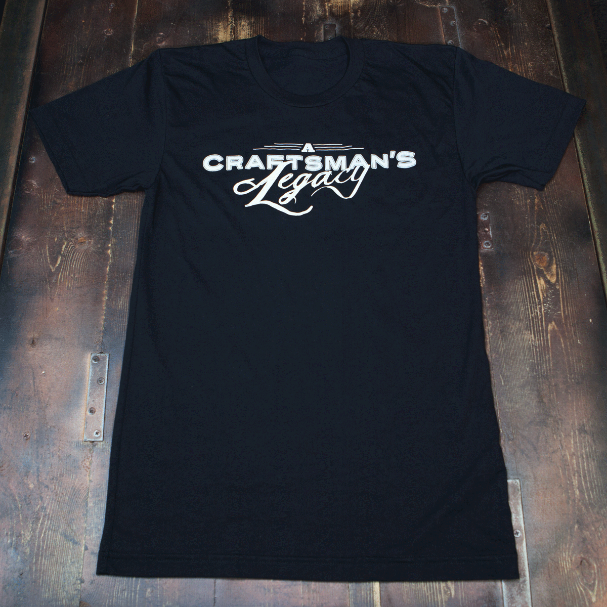 A Craftsman's Legacy, Tee Shirt